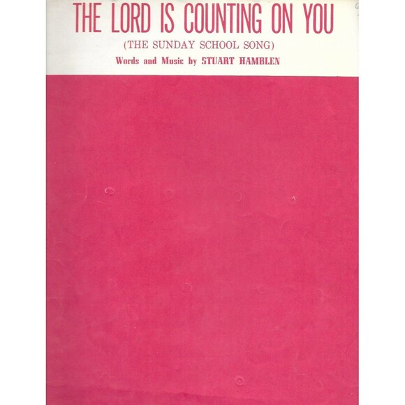 Hamblen Music Co., Inc. Other - 1953 The Lord Is Counting On You Stuart Hamblen Gospel Sheet Music Roy Rogers